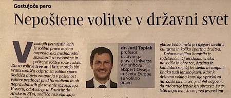 prof. dr. Jurij Toplak v rubriki Gostujoče pero: NEPOŠTENE VOLITVE V DRŽAVNI SVET, v časopisu Delo, 21. februar 2018