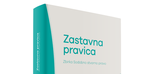 Izšla je nova monografija Zastavna pravica, ki sta jo uredila prof. dr. Renato Vrenčur in dr. Nina Plavšak
