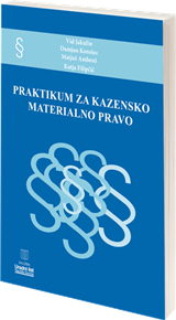 KNJIGA PRAKTIKUM ZA KAZENSKO MATERIALNO PRAVO