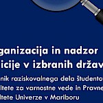 Organizacija in nadzor policije v izbranih državah: Zbornik raziskovalnega dela študentov Fakultete za varnostne vede in Pravne fakultete Univerze v Mariboru - Slika 1