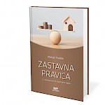 2. spremenjena in dopolnjena izdaja knjige Zastavna pravica prof. dr. Matjaža Tratnika - Slika 1