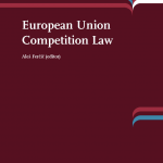 Izšla je nova znanstvena monografija "European Union Competition Law", ki jo je uredil izr. prof. dr. Aleš Ferčič - Slika 2