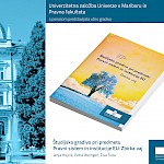 Pri Univerzitetni založbi Univerze v Mariboru je izšlo Študijsko gradivo pri predmetu Pravni sistem in institucije EU: Zbirka vaj avtoric red. prof. dr. Janje Hojnik, izr. prof. dr. Petre Weingerl in asist. Žive Šuta - Slika 1