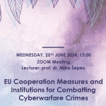 Online seminar EU Cooperation Measures and Institutions for Combatting Cyberwarfare Crimes - Slika 1