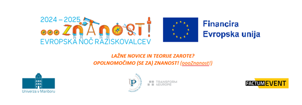 Logotipi Univerze v Mariboru, Evropske noči raziskovalcev, Financira Evropska unija, Univerze na Primorskem, Factum Eventa