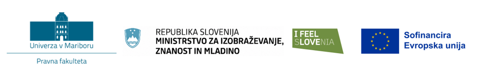 Logotipi: PF UM, RS Ministrstvo za visoko šolstvo, znanost in inovacije, I feel Slovenia, Sofinancira Evropska unija